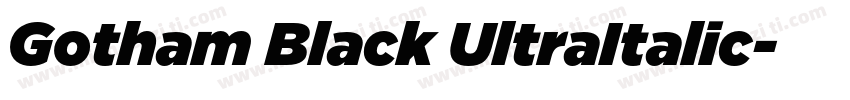 Gotham Black UltraItalic字体转换